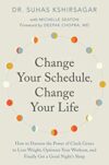 Change Your Schedule